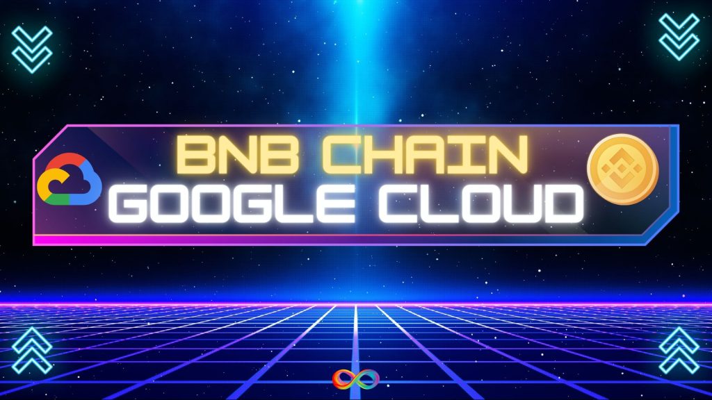 تقویت وب ۳ با همکاری BNB Chain و Google Cloud