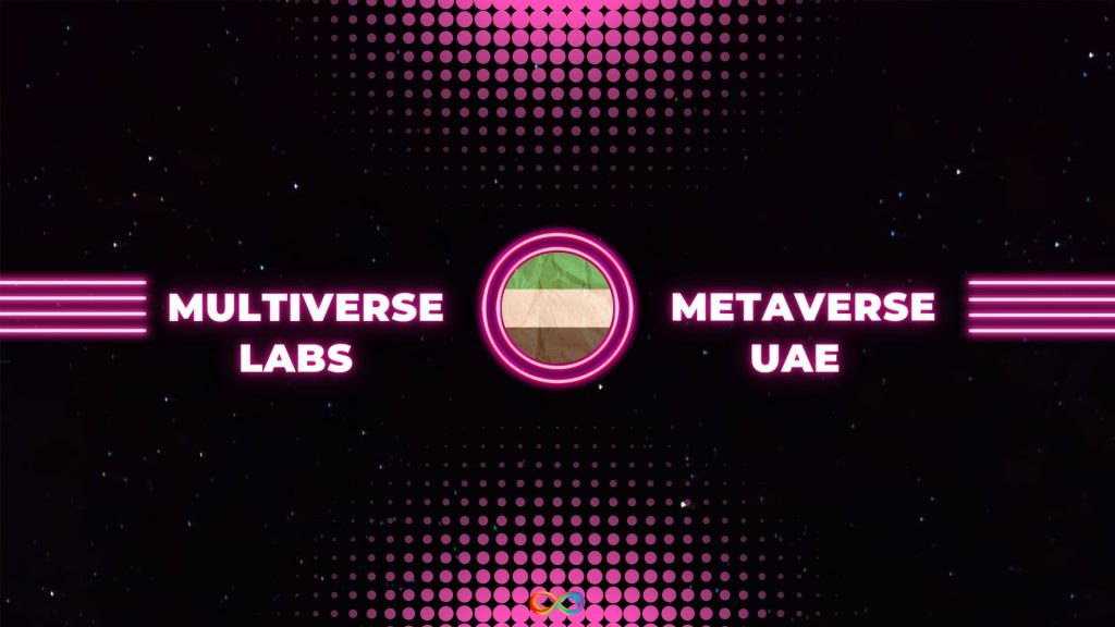 شهر متاورس (Multiverse Labs) تحت دولت امارات راه اندازی شد