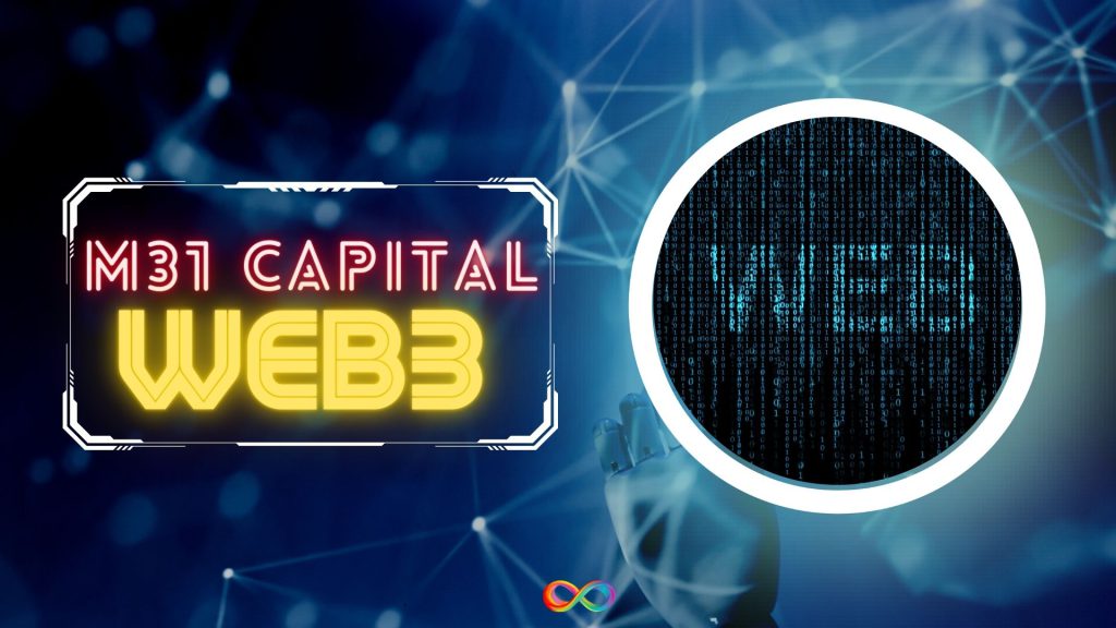صندوق سرمایه گذاری Web3 شرکت M31 Capital