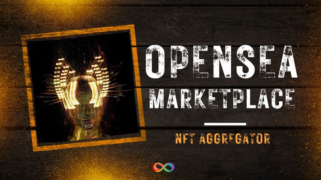 OpenSea مارکت پلیس پیشرفته NFT را راه‌اندازی می‌کند