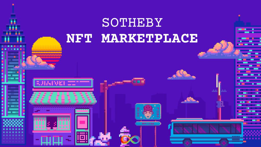خانه حراج Sotheby مارکت پلیس NFT زنجیره ای را راه اندازی کرد