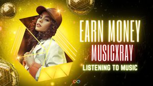 آموزش کامل کسب درآمد با شنیدن موزیک توسط MusicXray