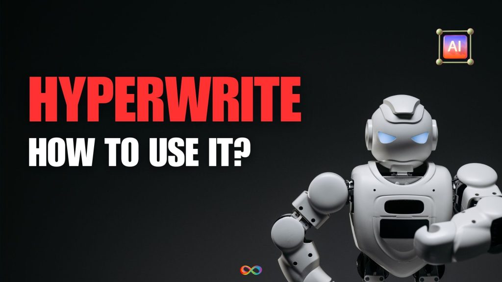 هوش مصنوعی HyperWrite چیست؟ چگونه از آن استفاده کنیم؟