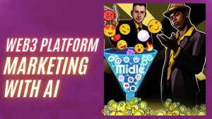 هدف پلتفرم وب۳ Midle با پشتوانه VC ایجاد بازاریابی پایدار با هوش مصنوعی است